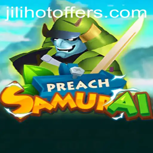 Exploring the Dynamic World of PreachSamurai: A Fascinating Blend of Strategy and Adventure